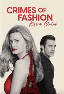 Преступления моды: Убийственный клатч